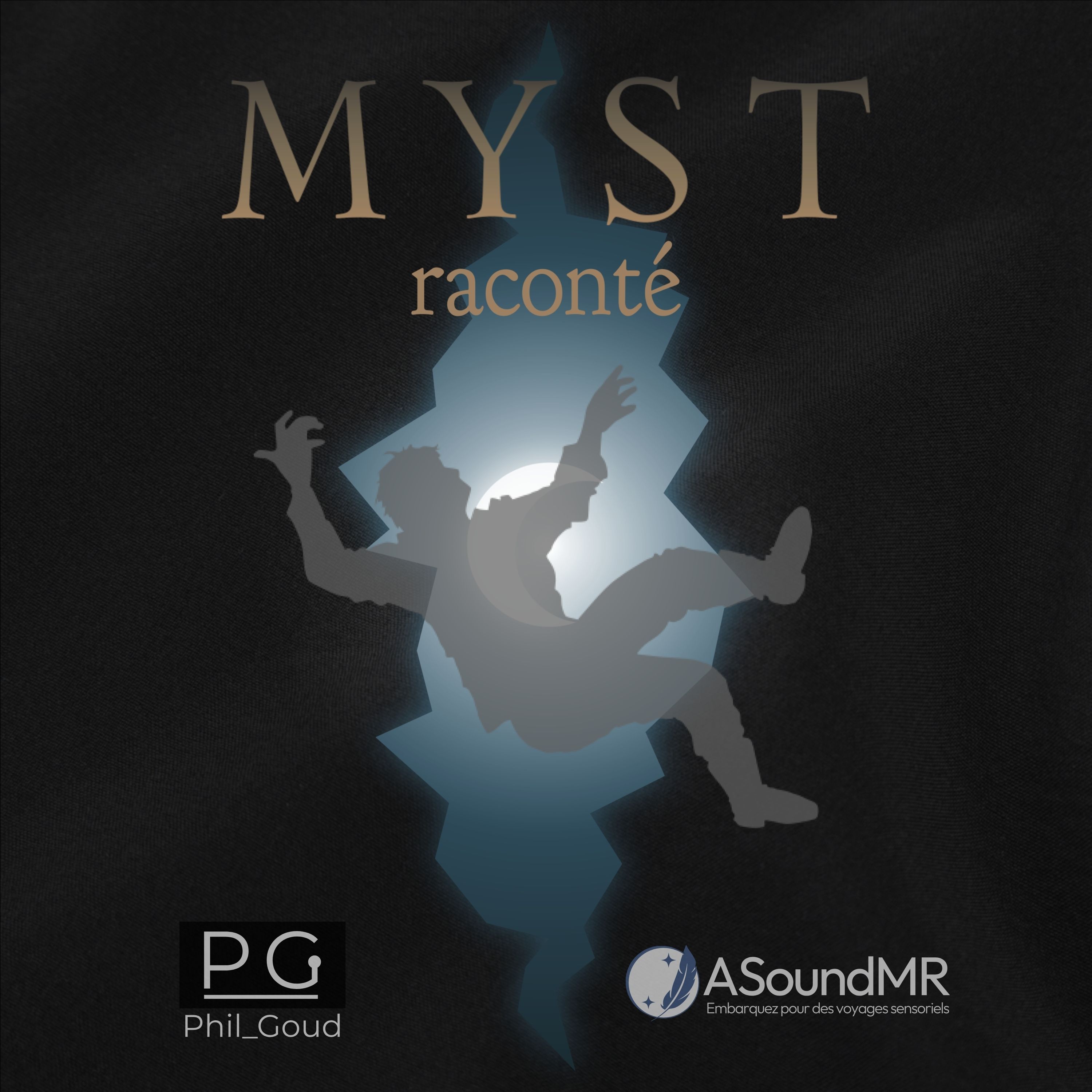 MYST raconté