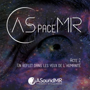 ASpaceMR Acte 2